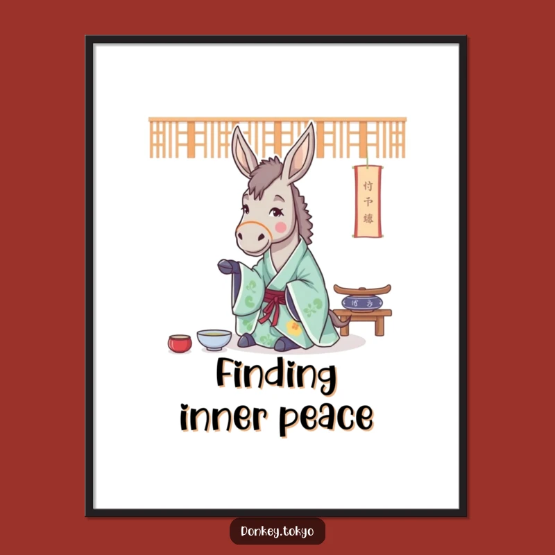Funny Donkey Tea Ceremony Poster: Zen Art Print, Humorous Decor