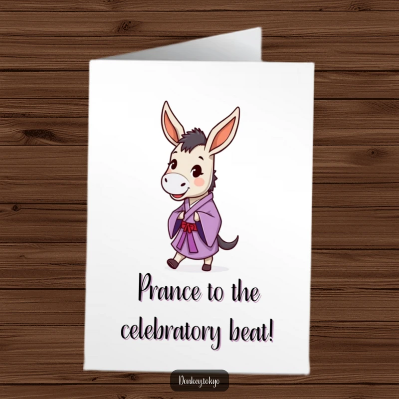 Funny Free Printable Congratulations Card featuring a happy donkey in a purple kimono doing a cute, dignified prance.