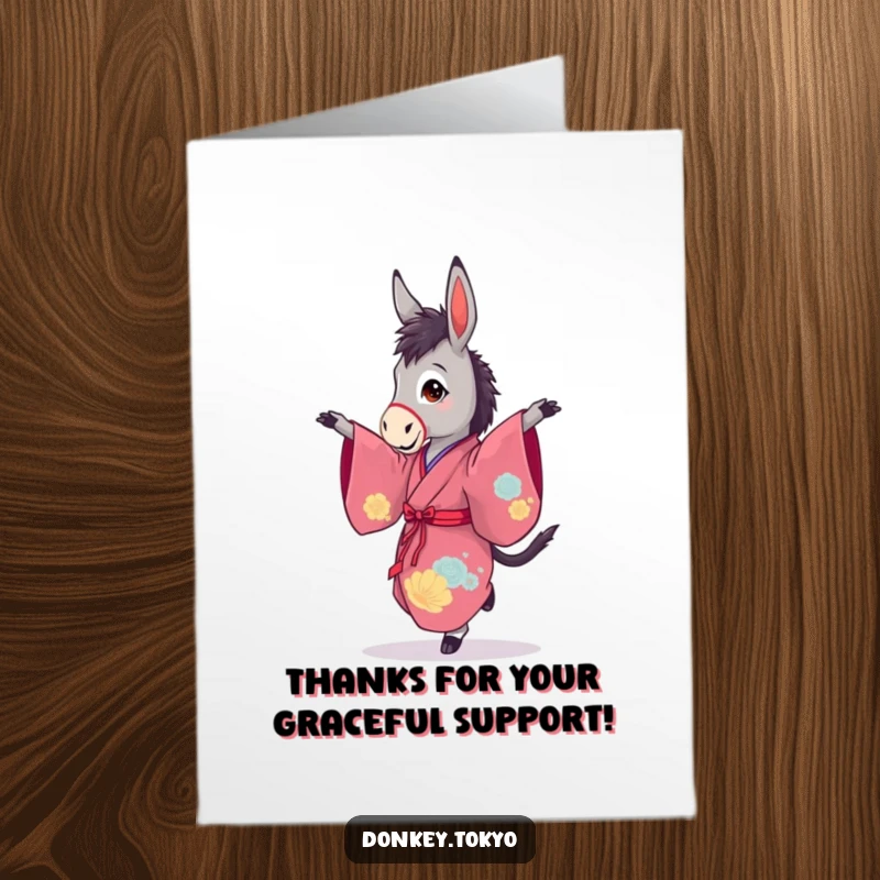 Funny Free Printable Thank You Card: Graceful donkey in a kimono strikes a ballet pose, conveying thanks.